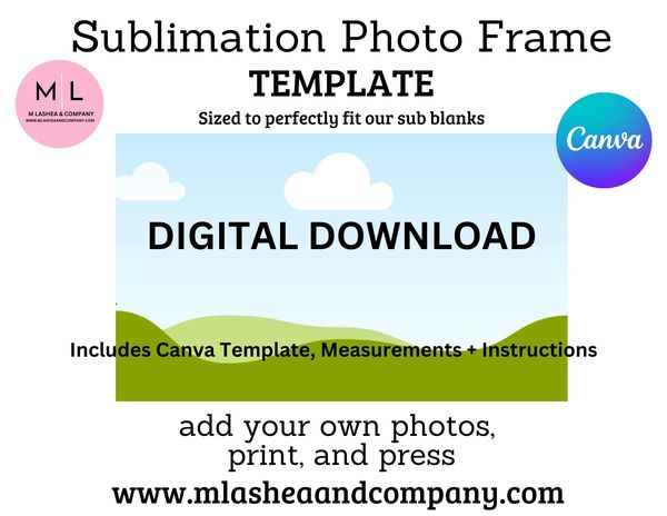 Sublimation Photo Frame Templates (Canva) - horizontal + vertical options