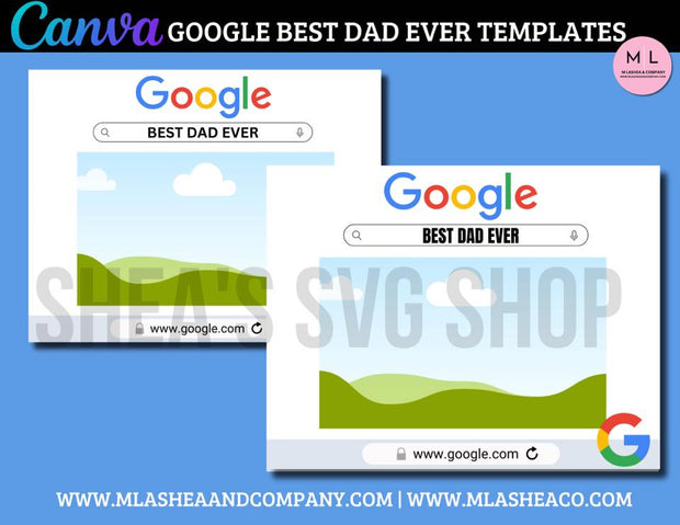 CANVA Google Best Dad Ever Templates