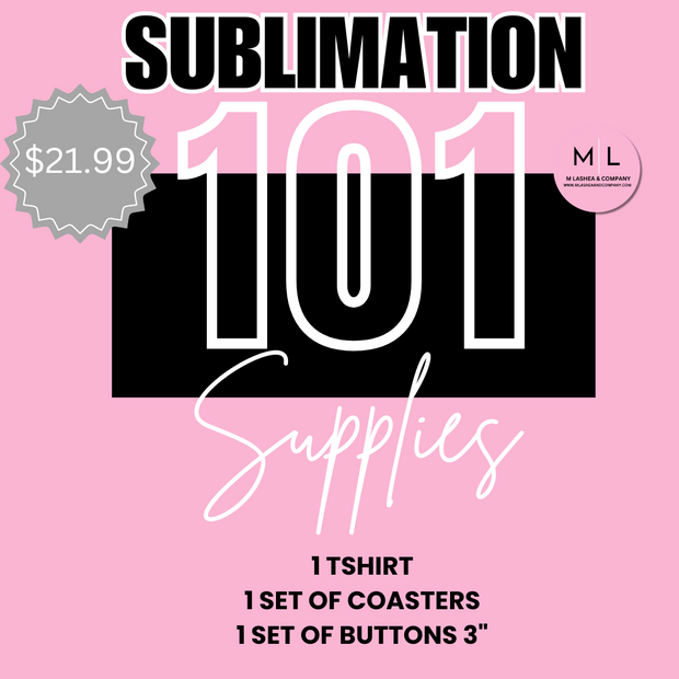 Sublimation 101 Course Materials